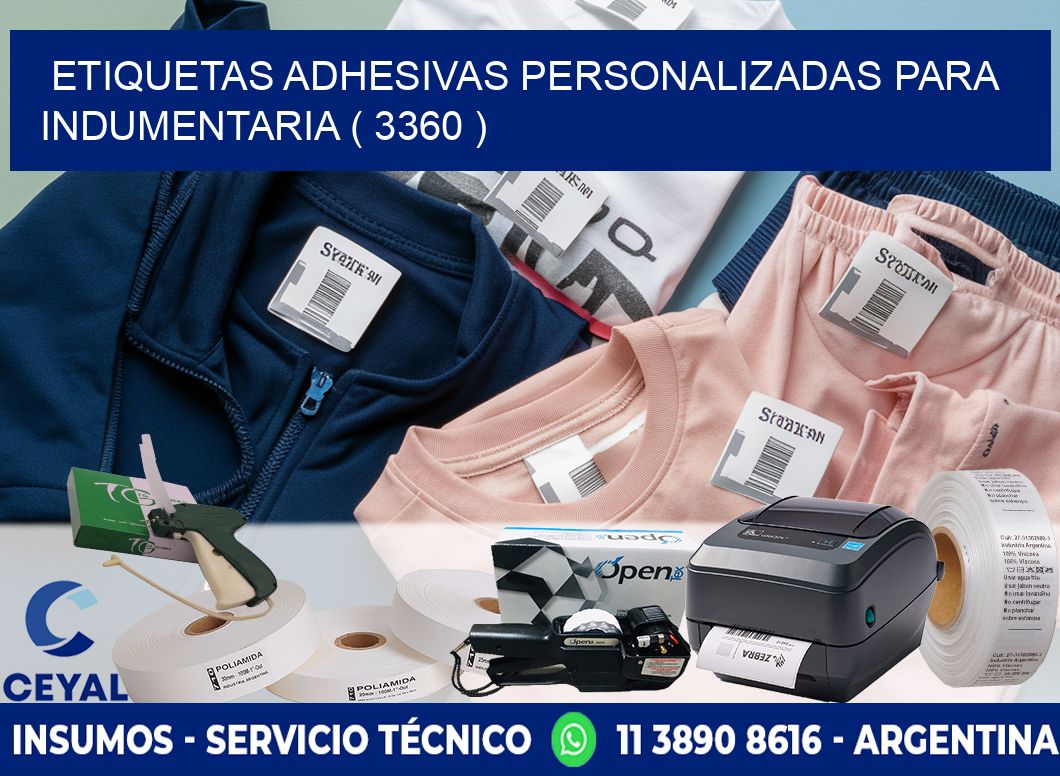 ETIQUETAS ADHESIVAS PERSONALIZADAS PARA INDUMENTARIA ( 3360 )