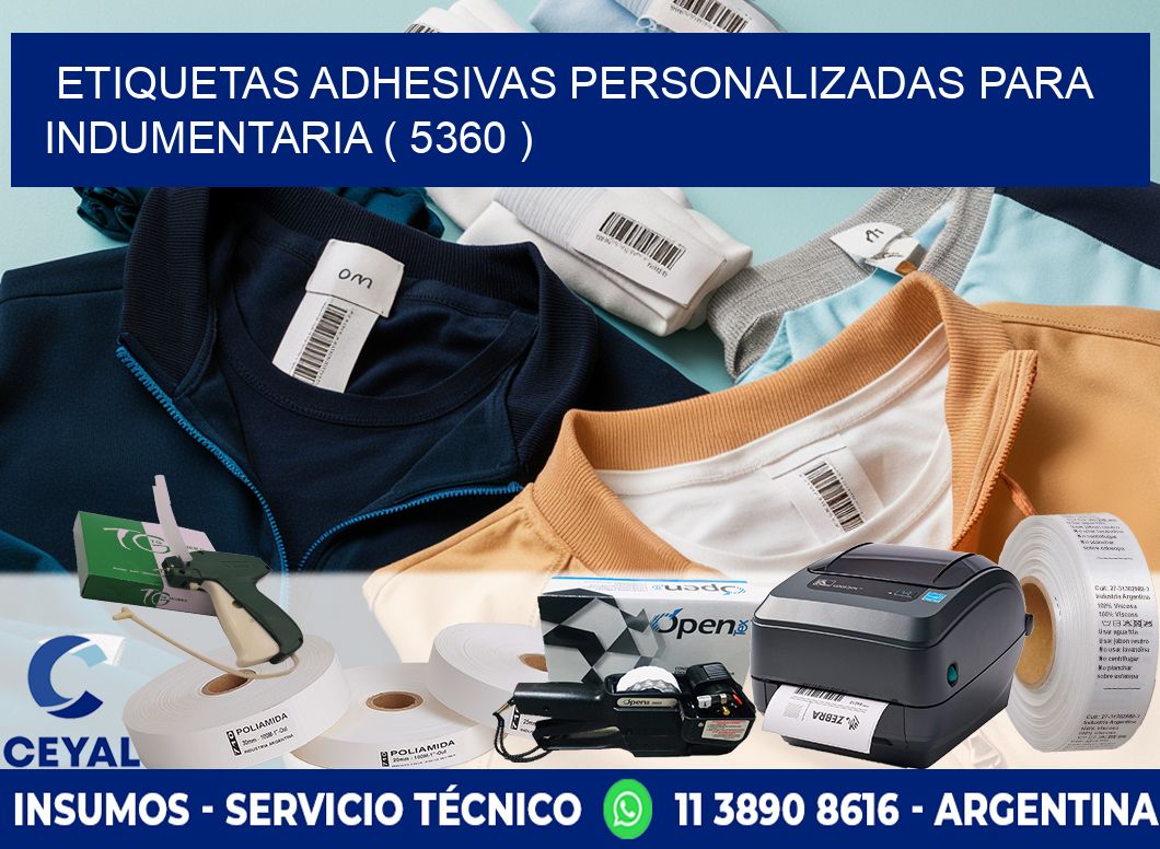 ETIQUETAS ADHESIVAS PERSONALIZADAS PARA INDUMENTARIA ( 5360 )