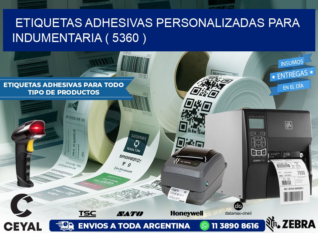ETIQUETAS ADHESIVAS PERSONALIZADAS PARA INDUMENTARIA ( 5360 )
