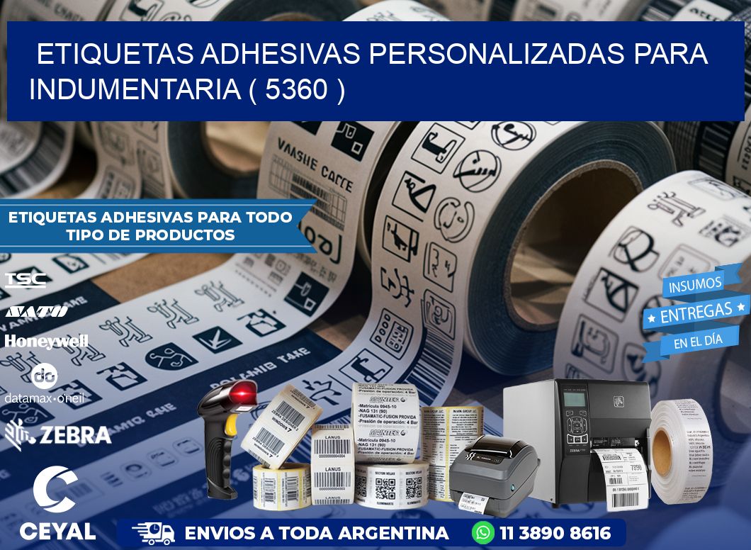 ETIQUETAS ADHESIVAS PERSONALIZADAS PARA INDUMENTARIA ( 5360 )