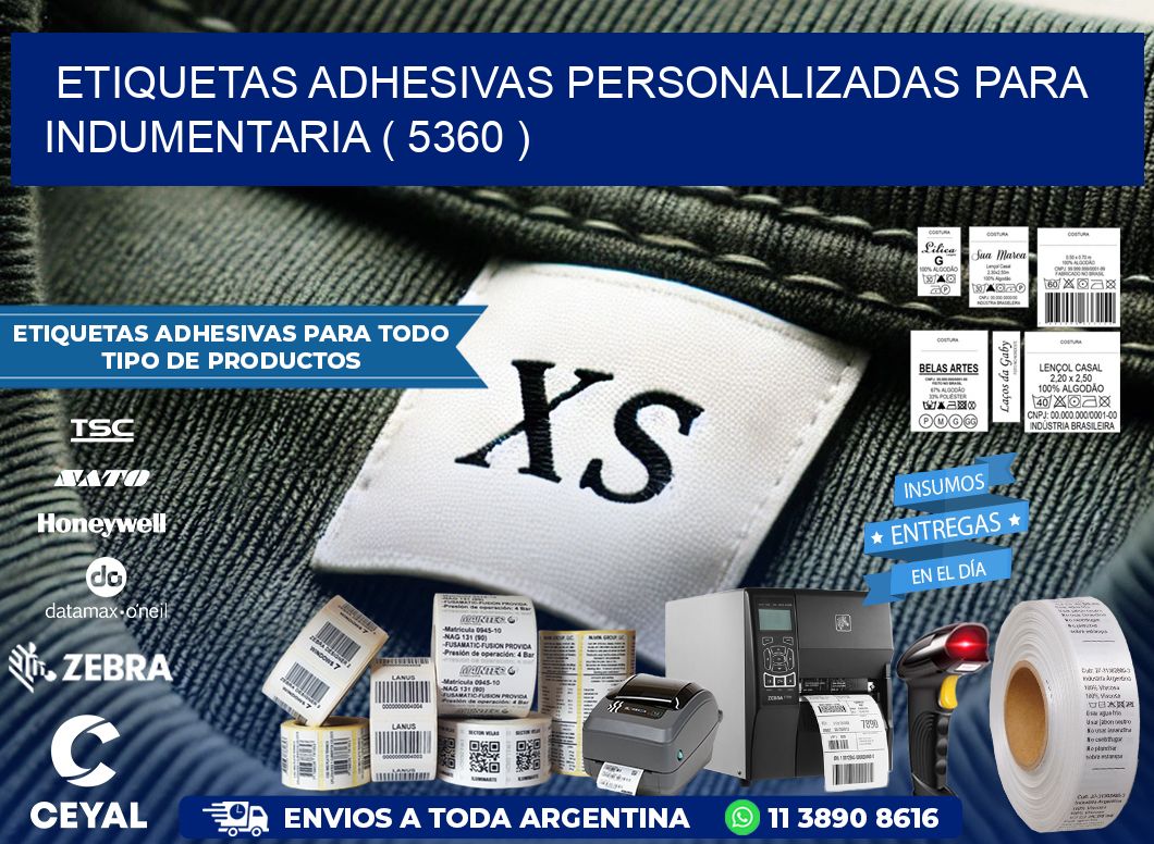 ETIQUETAS ADHESIVAS PERSONALIZADAS PARA INDUMENTARIA ( 5360 )