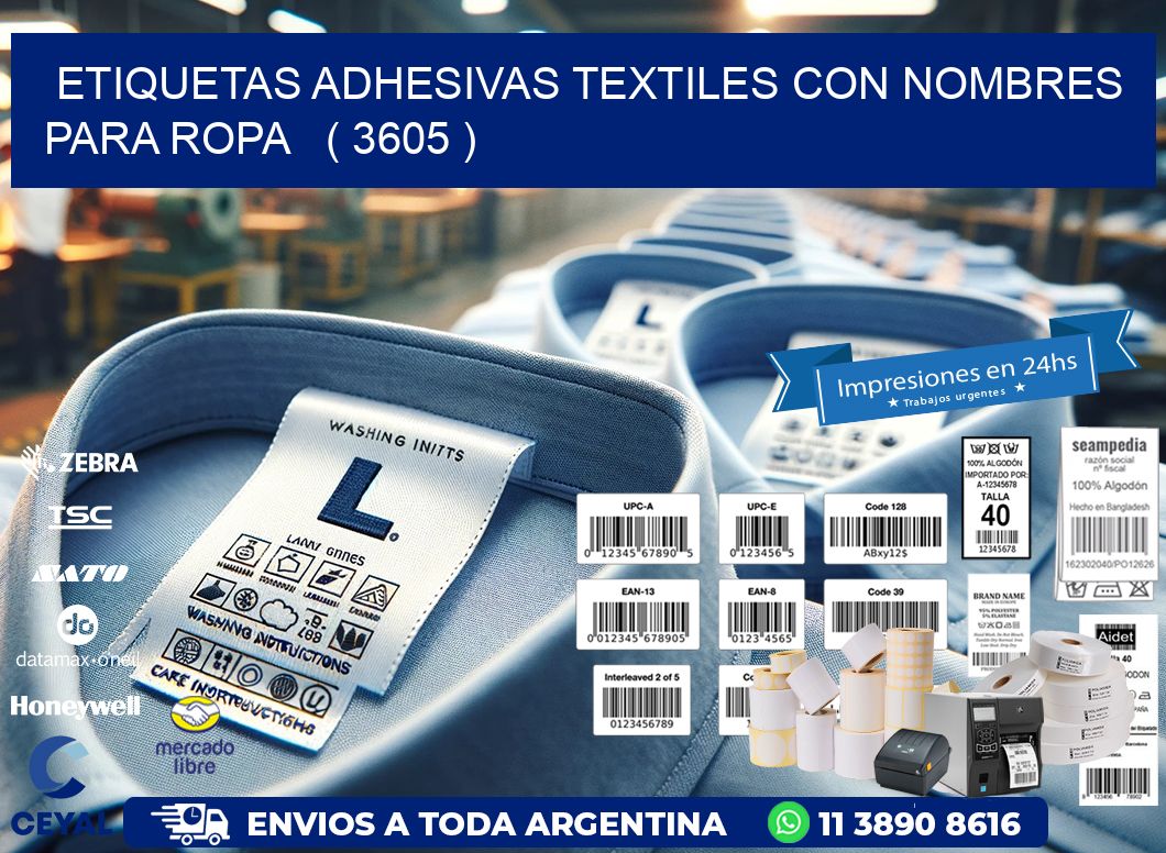 ETIQUETAS ADHESIVAS TEXTILES CON NOMBRES PARA ROPA   ( 3605 )