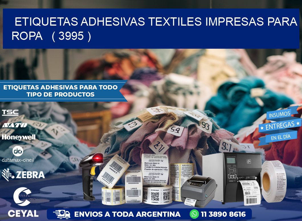 ETIQUETAS ADHESIVAS TEXTILES IMPRESAS PARA ROPA   ( 3995 )