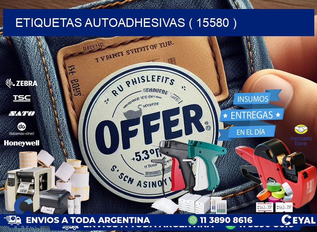 ETIQUETAS AUTOADHESIVAS ( 15580 )
