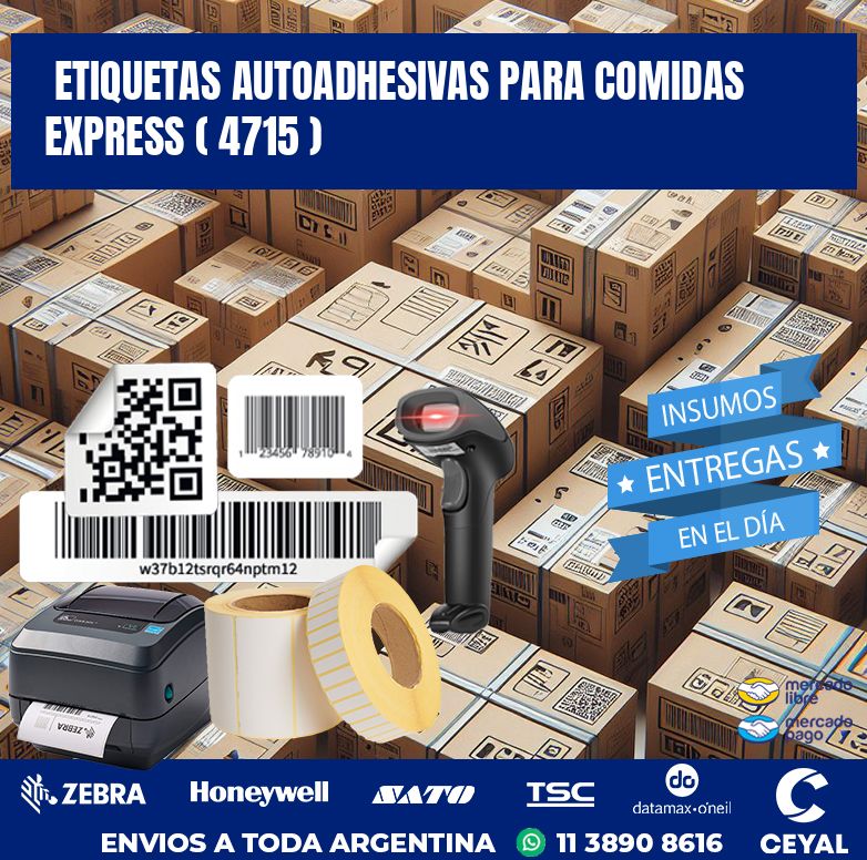 ETIQUETAS AUTOADHESIVAS PARA COMIDAS EXPRESS ( 4715 )