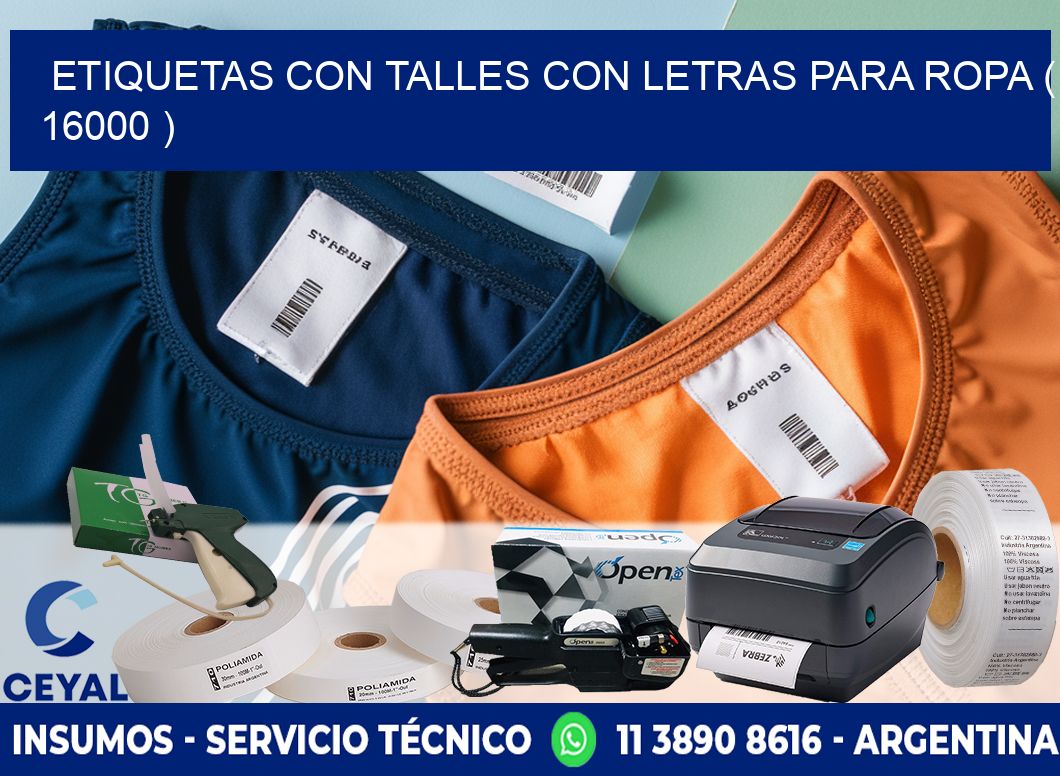 ETIQUETAS CON TALLES CON LETRAS PARA ROPA ( 16000 )