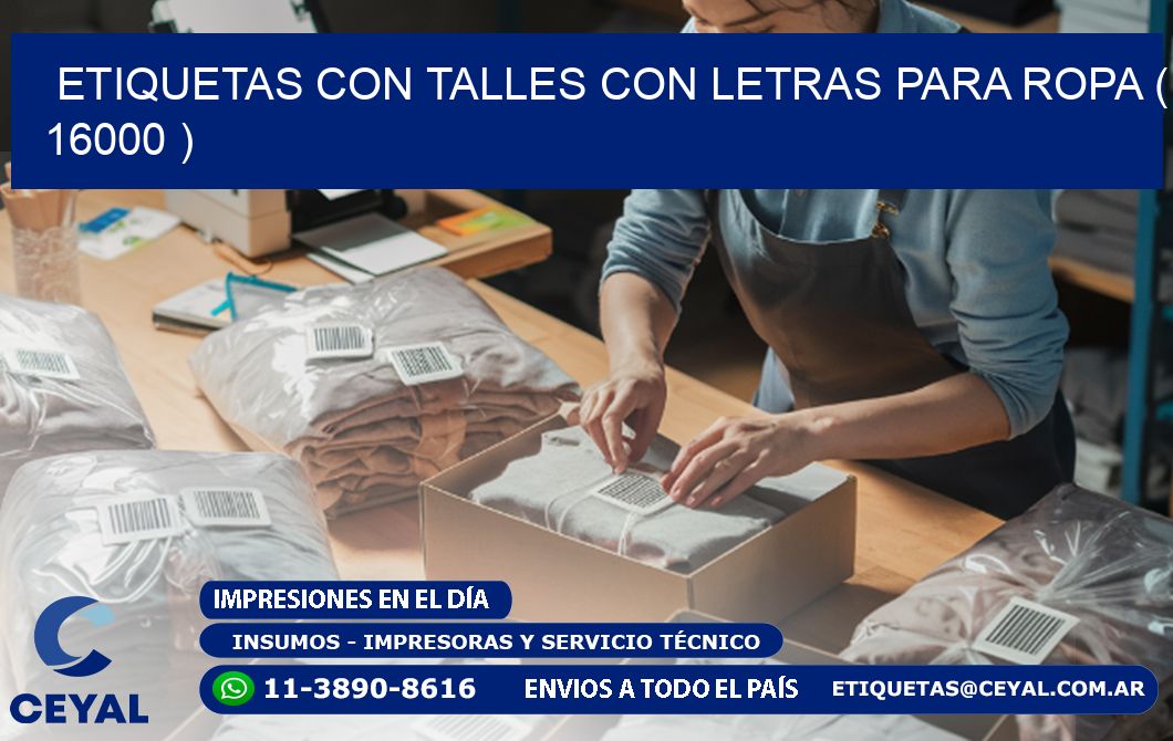 ETIQUETAS CON TALLES CON LETRAS PARA ROPA ( 16000 )