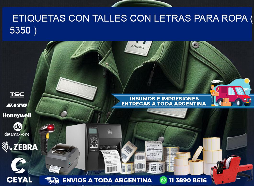 ETIQUETAS CON TALLES CON LETRAS PARA ROPA ( 5350 )