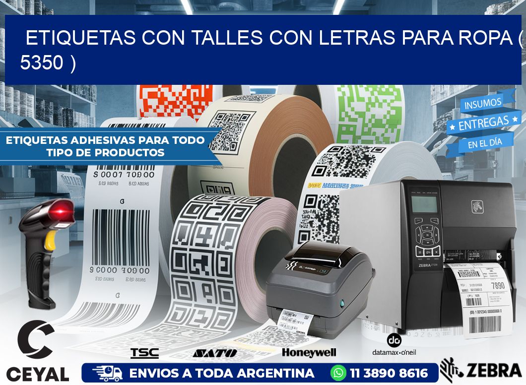 ETIQUETAS CON TALLES CON LETRAS PARA ROPA ( 5350 )
