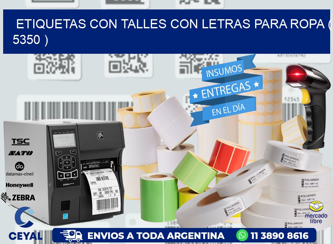 ETIQUETAS CON TALLES CON LETRAS PARA ROPA ( 5350 )
