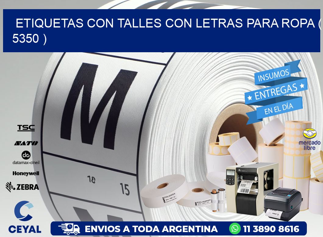 ETIQUETAS CON TALLES CON LETRAS PARA ROPA ( 5350 )