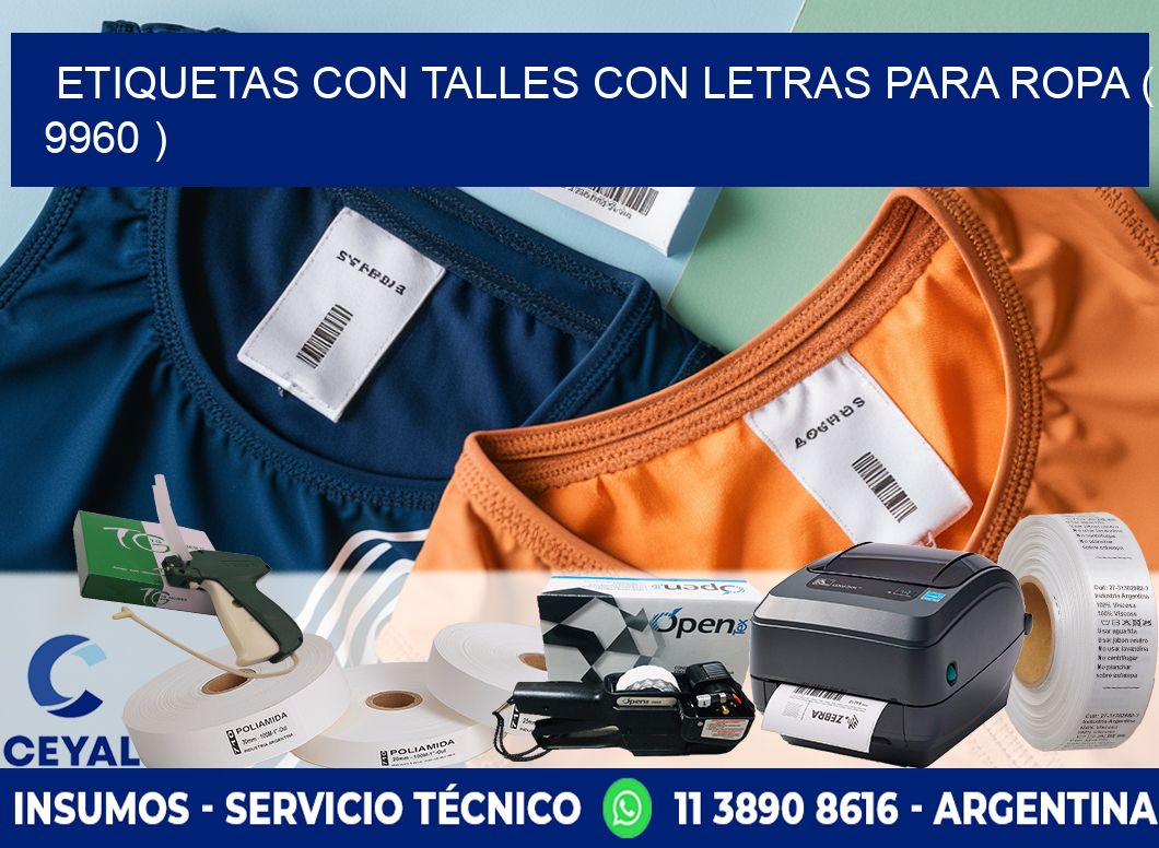 ETIQUETAS CON TALLES CON LETRAS PARA ROPA ( 9960 )