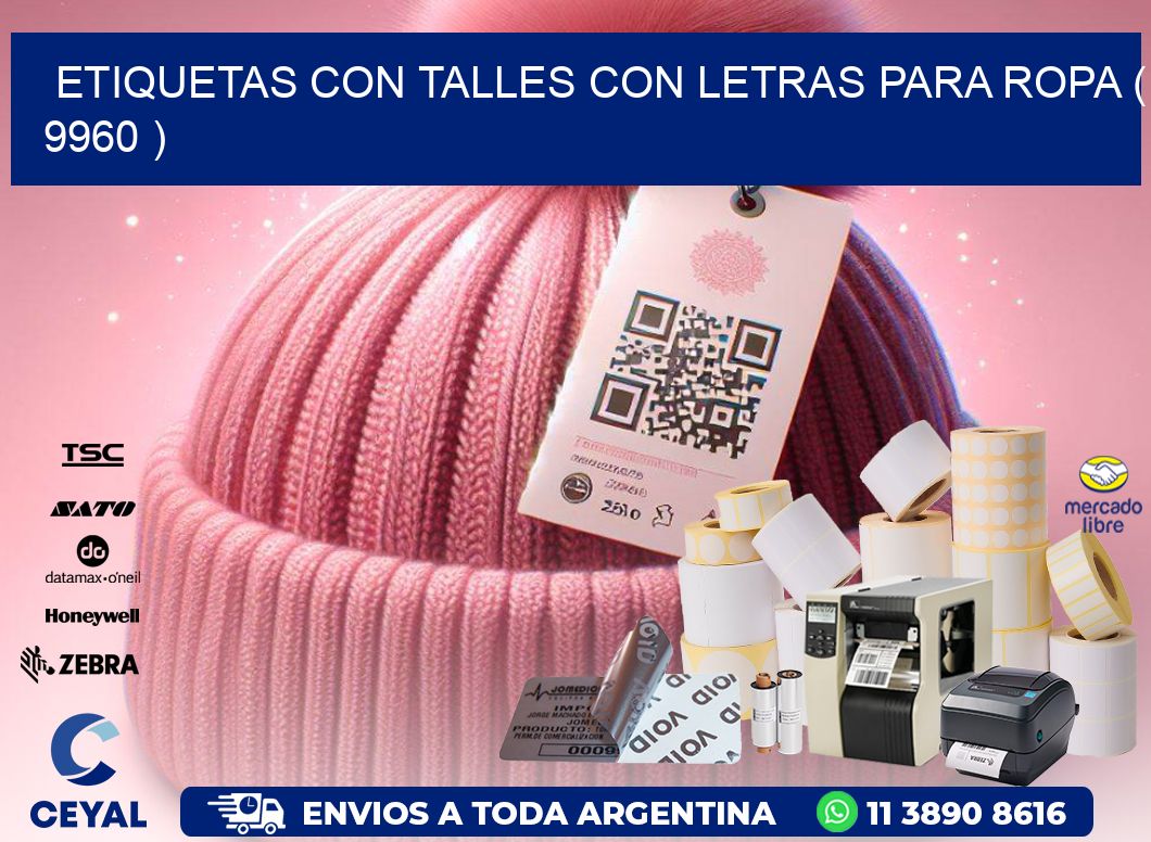 ETIQUETAS CON TALLES CON LETRAS PARA ROPA ( 9960 )