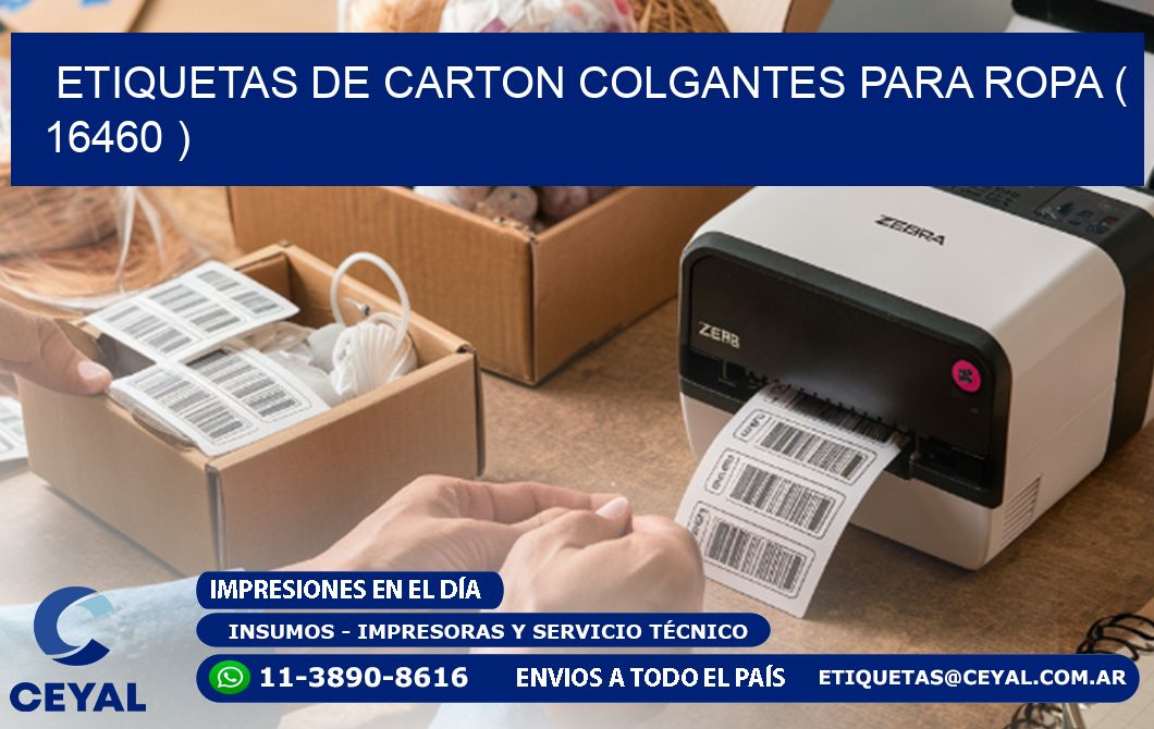 ETIQUETAS DE CARTON COLGANTES PARA ROPA ( 16460 )