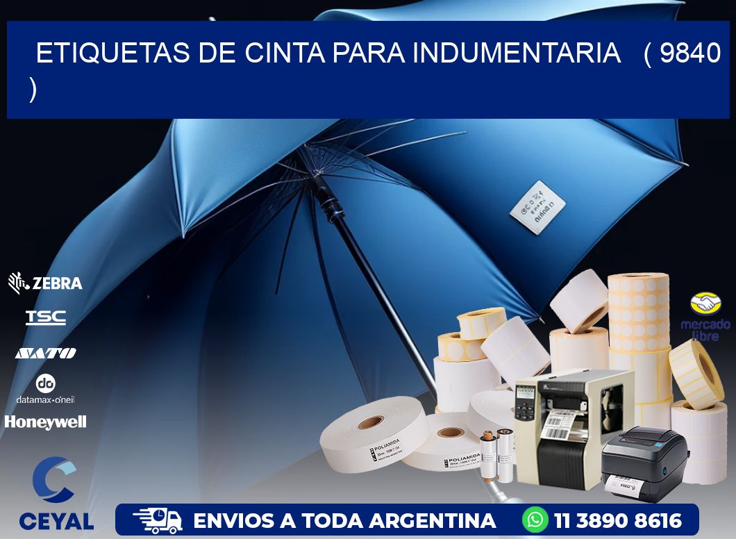 ETIQUETAS DE CINTA PARA INDUMENTARIA   ( 9840 )