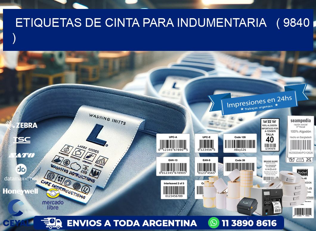 ETIQUETAS DE CINTA PARA INDUMENTARIA   ( 9840 )