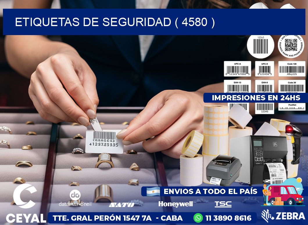 ETIQUETAS DE SEGURIDAD ( 4580 )