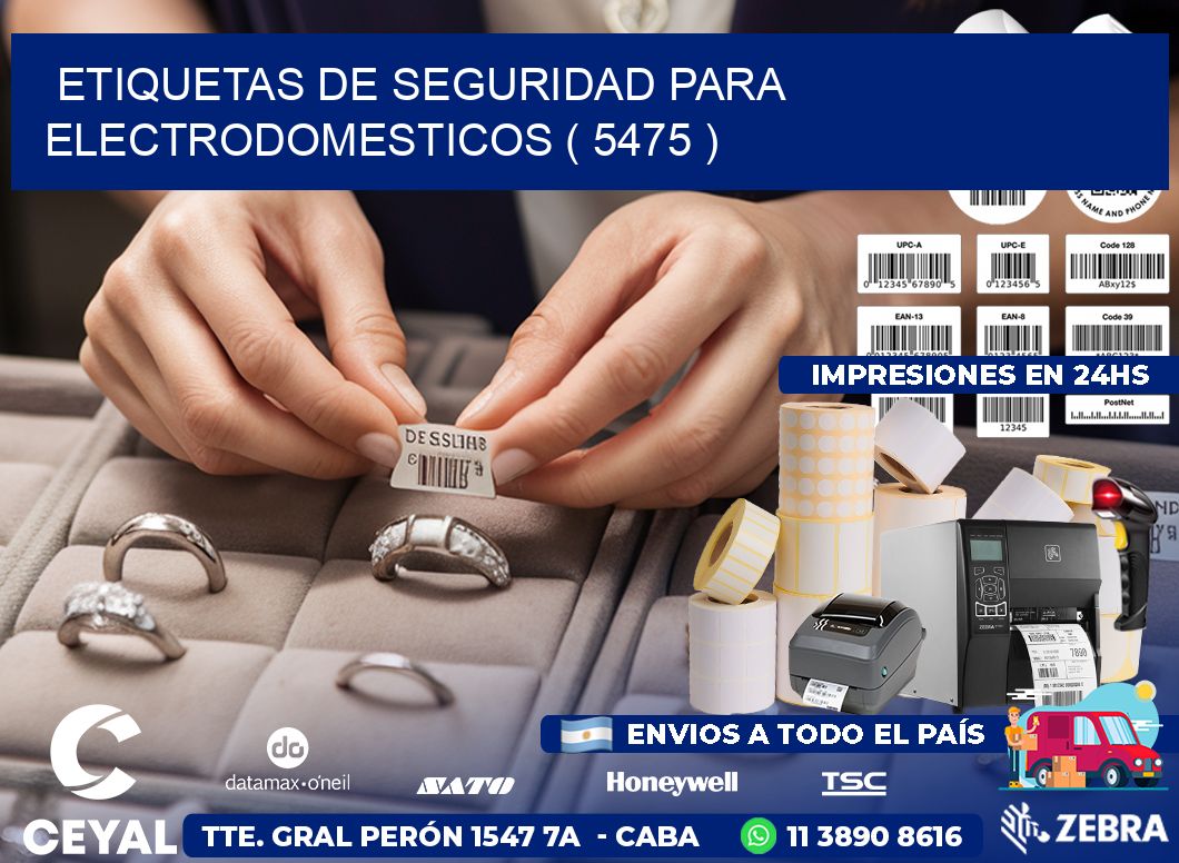 ETIQUETAS DE SEGURIDAD PARA ELECTRODOMESTICOS ( 5475 )