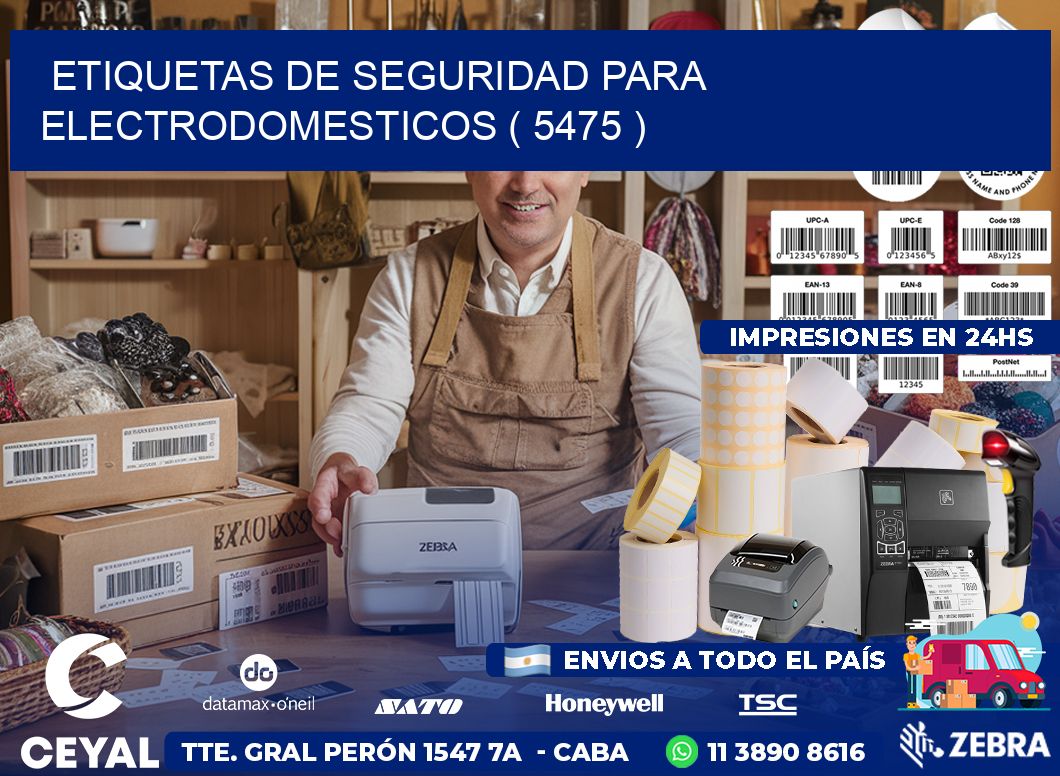 ETIQUETAS DE SEGURIDAD PARA ELECTRODOMESTICOS ( 5475 )