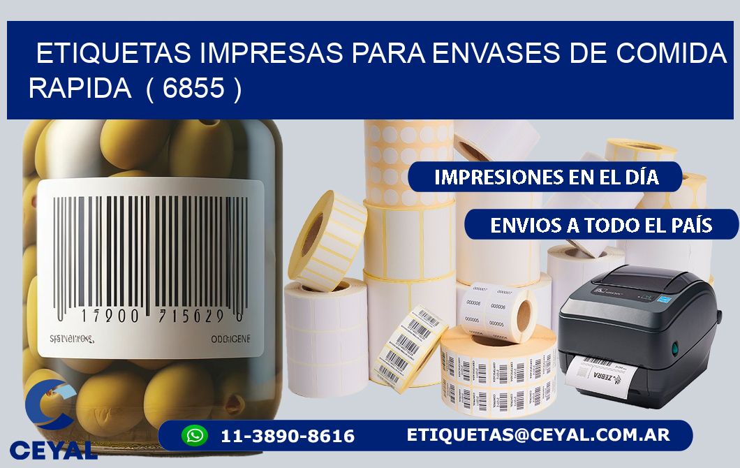 ETIQUETAS IMPRESAS PARA ENVASES DE COMIDA RAPIDA  ( 6855 )