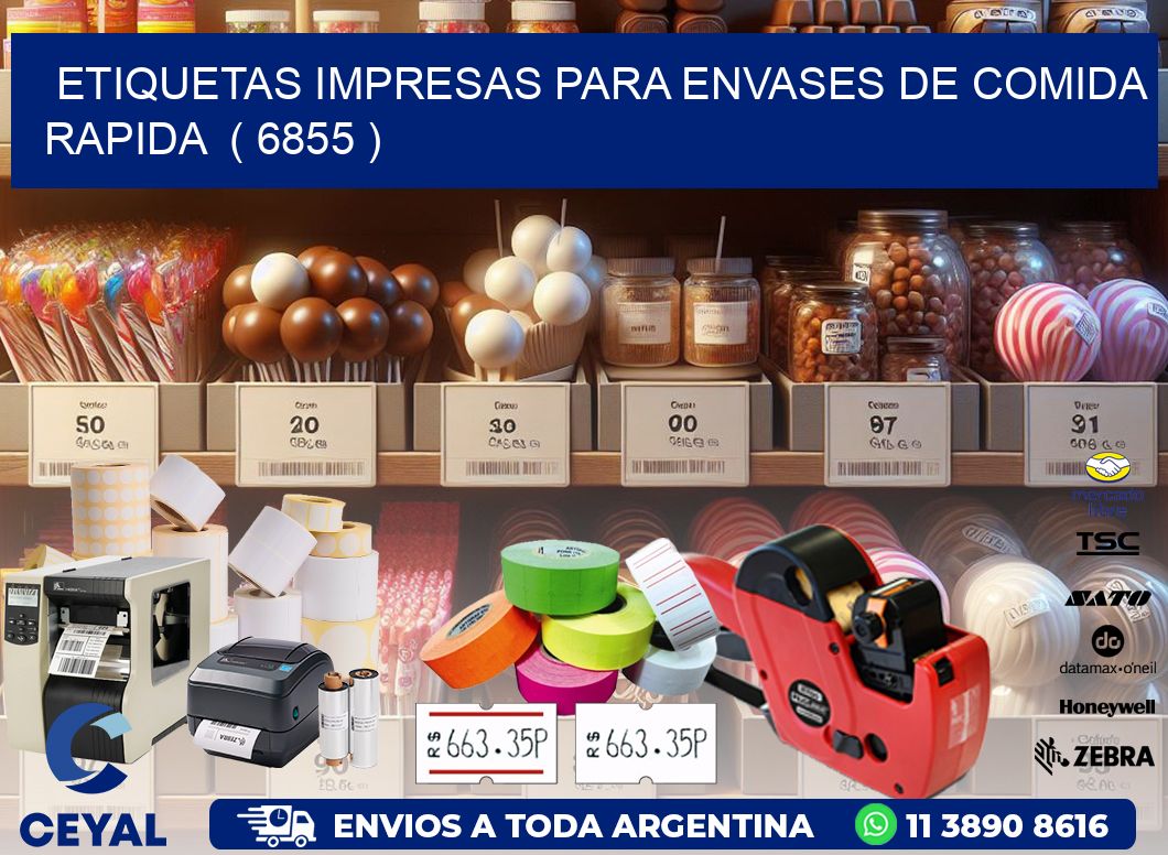 ETIQUETAS IMPRESAS PARA ENVASES DE COMIDA RAPIDA  ( 6855 )