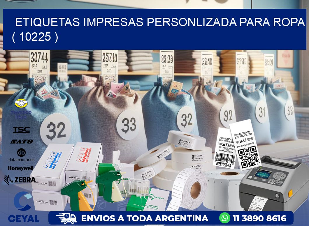 ETIQUETAS IMPRESAS PERSONLIZADA PARA ROPA ( 10225 )