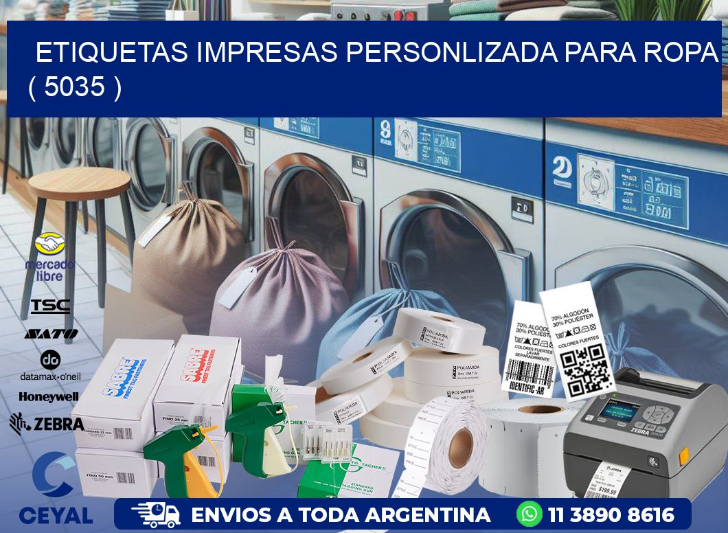 ETIQUETAS IMPRESAS PERSONLIZADA PARA ROPA ( 5035 )