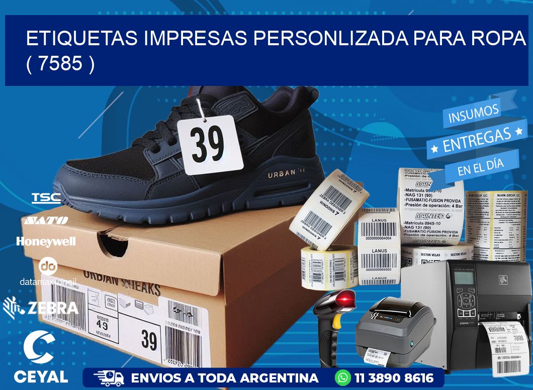 ETIQUETAS IMPRESAS PERSONLIZADA PARA ROPA   ( 7585 )