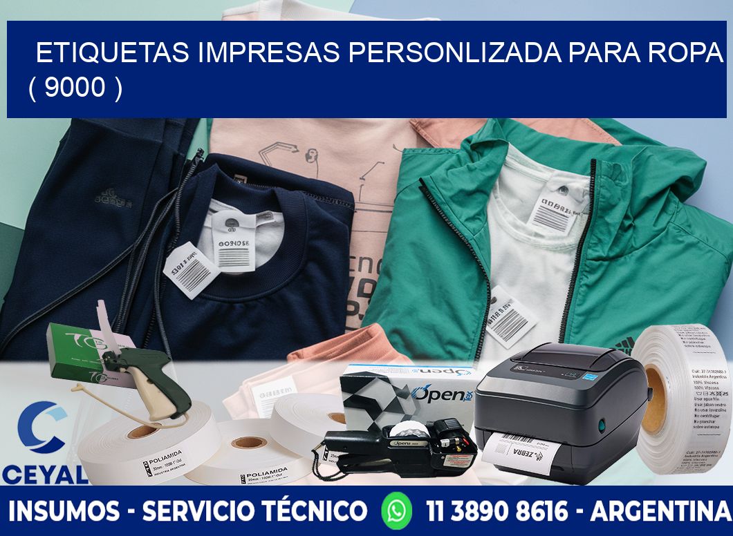 ETIQUETAS IMPRESAS PERSONLIZADA PARA ROPA ( 9000 )