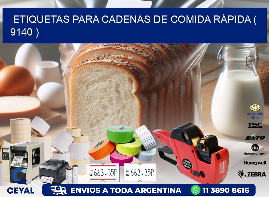 ETIQUETAS PARA CADENAS DE COMIDA RÁPIDA ( 9140 )
