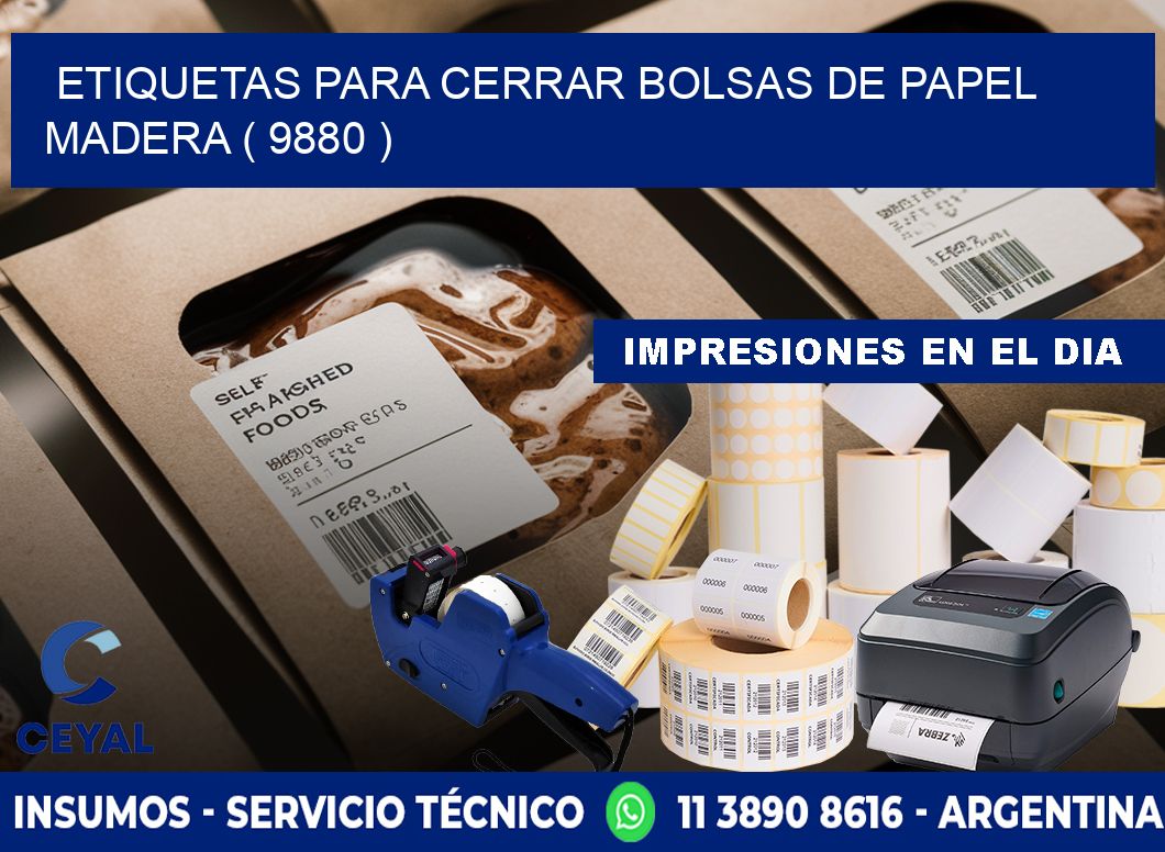 ETIQUETAS PARA CERRAR BOLSAS DE PAPEL MADERA ( 9880 )