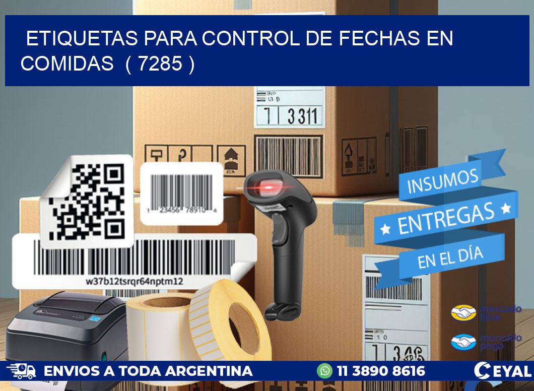 ETIQUETAS PARA CONTROL DE FECHAS EN COMIDAS  ( 7285 )
