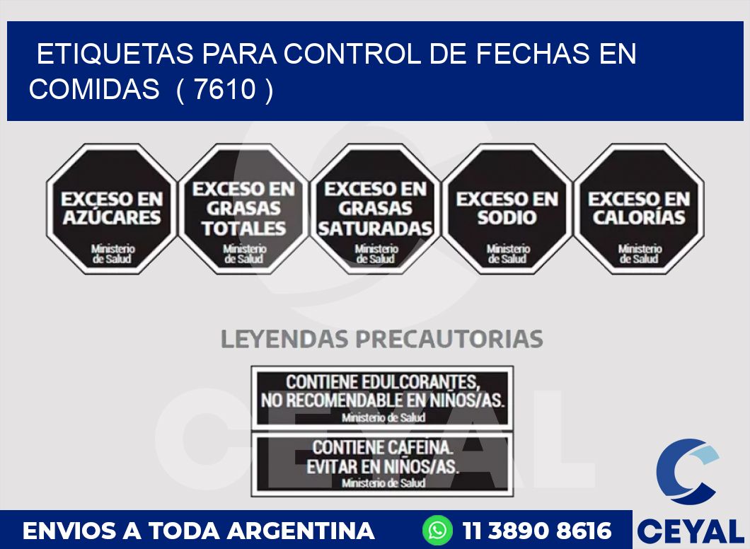 ETIQUETAS PARA CONTROL DE FECHAS EN COMIDAS  ( 7610 )