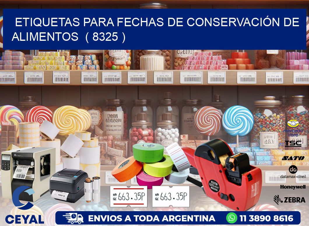 ETIQUETAS PARA FECHAS DE CONSERVACIÓN DE ALIMENTOS  ( 8325 )