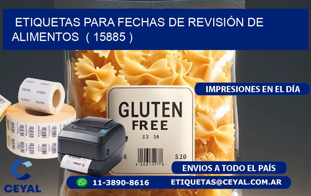 ETIQUETAS PARA FECHAS DE REVISIÓN DE ALIMENTOS  ( 15885 )