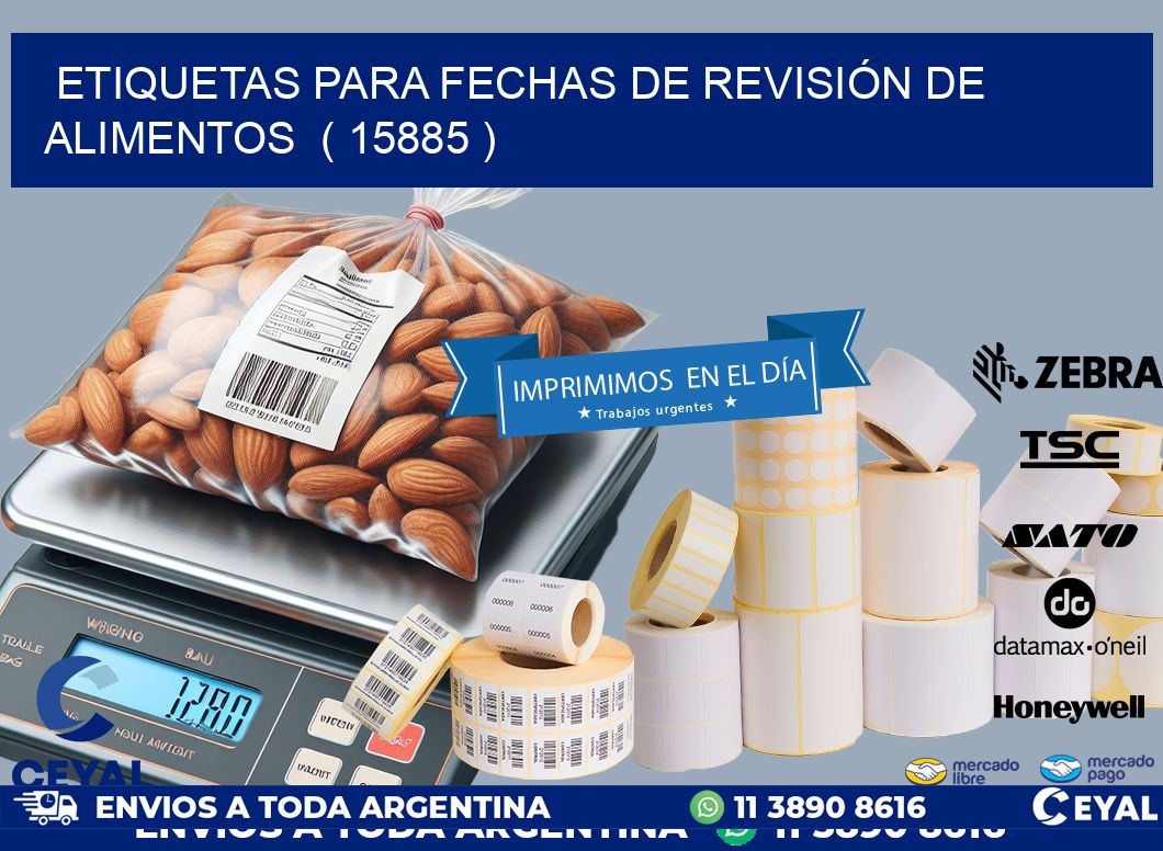 ETIQUETAS PARA FECHAS DE REVISIÓN DE ALIMENTOS  ( 15885 )