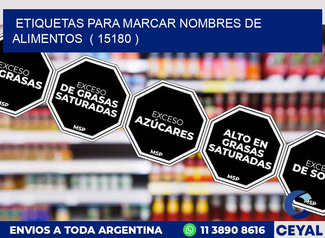ETIQUETAS PARA MARCAR NOMBRES DE ALIMENTOS  ( 15180 )