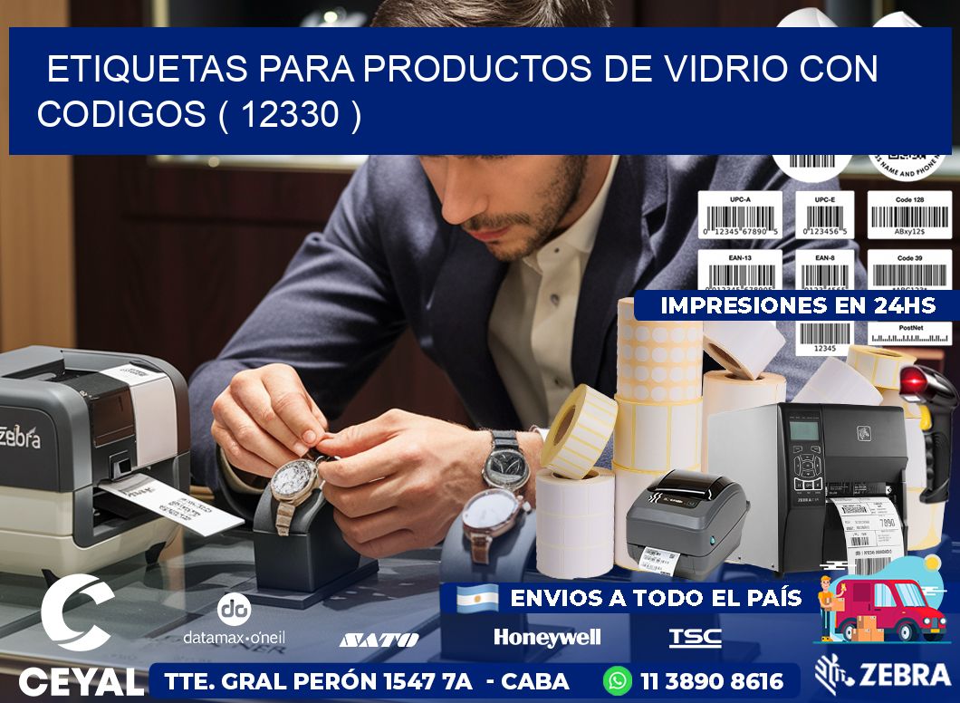 ETIQUETAS PARA PRODUCTOS DE VIDRIO CON CODIGOS ( 12330 )