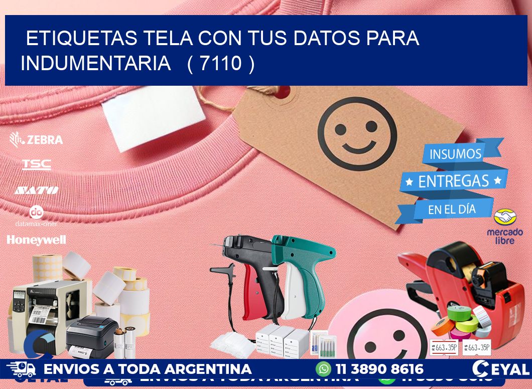 ETIQUETAS TELA CON TUS DATOS PARA INDUMENTARIA   ( 7110 )