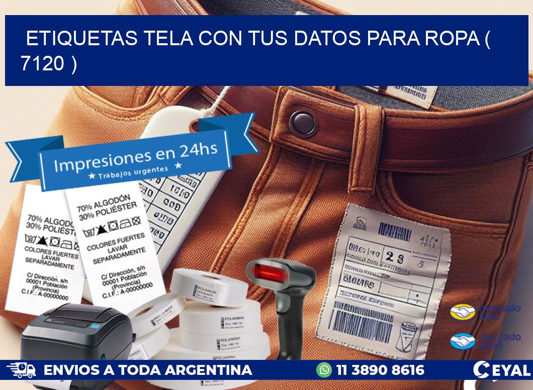 ETIQUETAS TELA CON TUS DATOS PARA ROPA ( 7120 )
