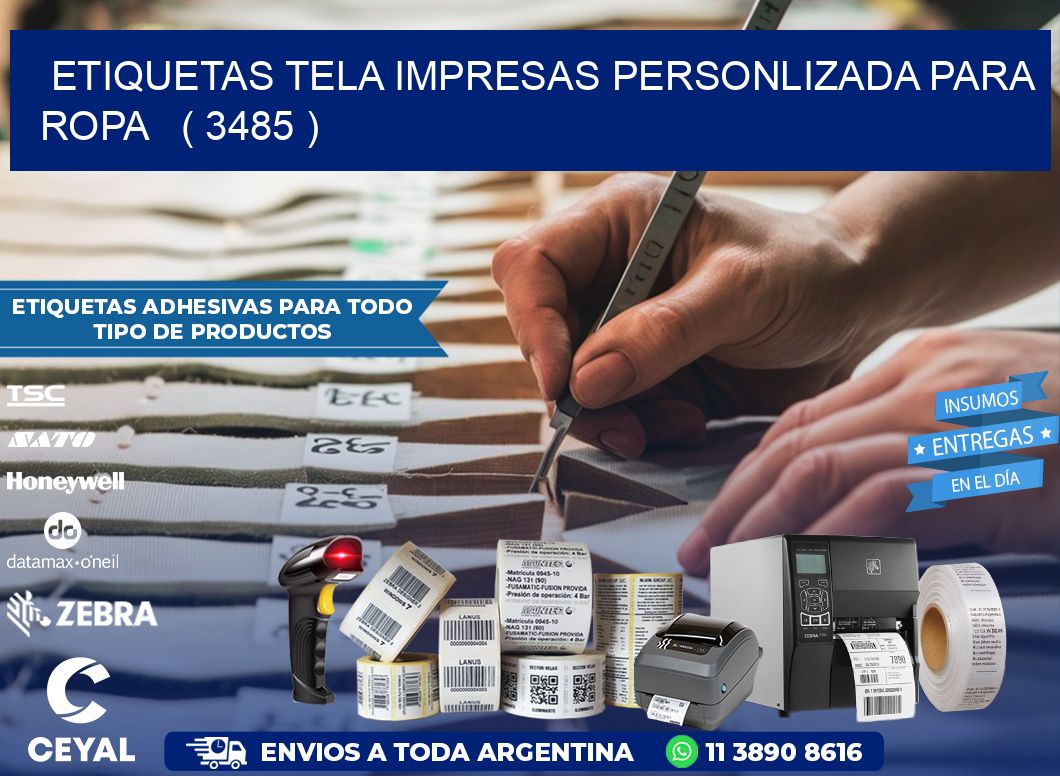ETIQUETAS TELA IMPRESAS PERSONLIZADA PARA ROPA   ( 3485 )