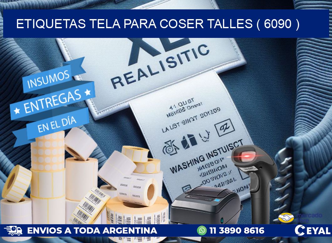 ETIQUETAS TELA PARA COSER TALLES ( 6090 )