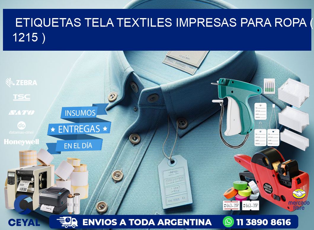 ETIQUETAS TELA TEXTILES IMPRESAS PARA ROPA ( 1215 )