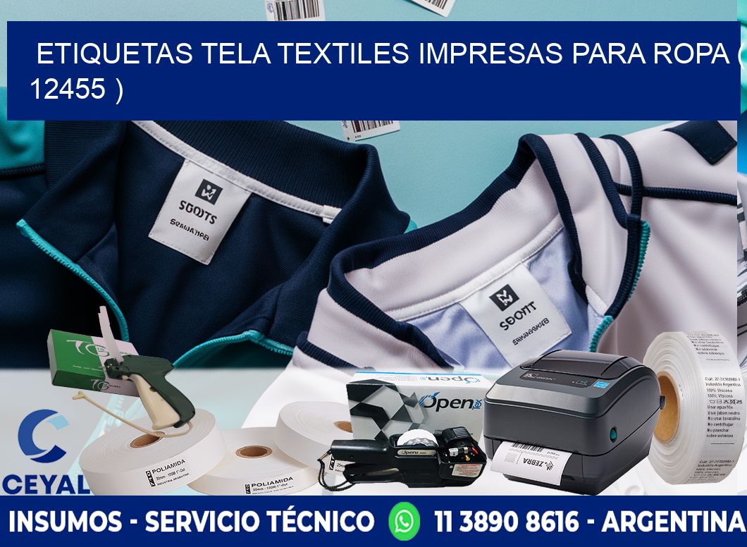 ETIQUETAS TELA TEXTILES IMPRESAS PARA ROPA ( 12455 )