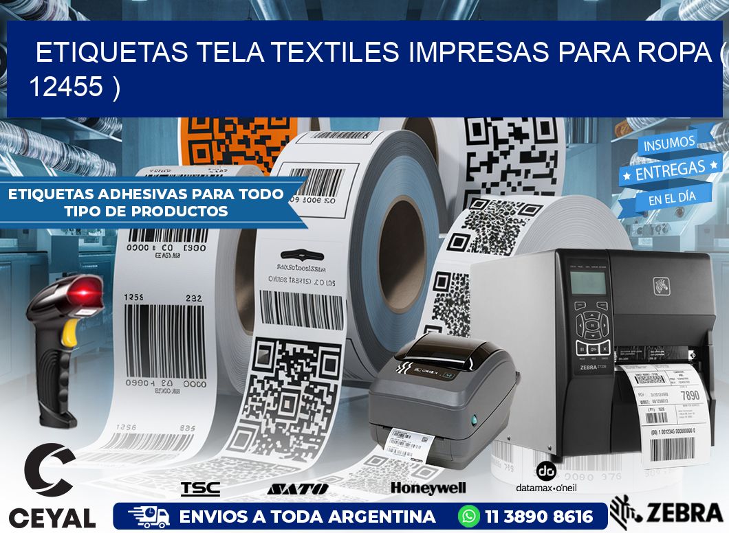 ETIQUETAS TELA TEXTILES IMPRESAS PARA ROPA ( 12455 )