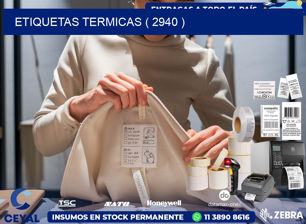 ETIQUETAS TERMICAS ( 2940 )