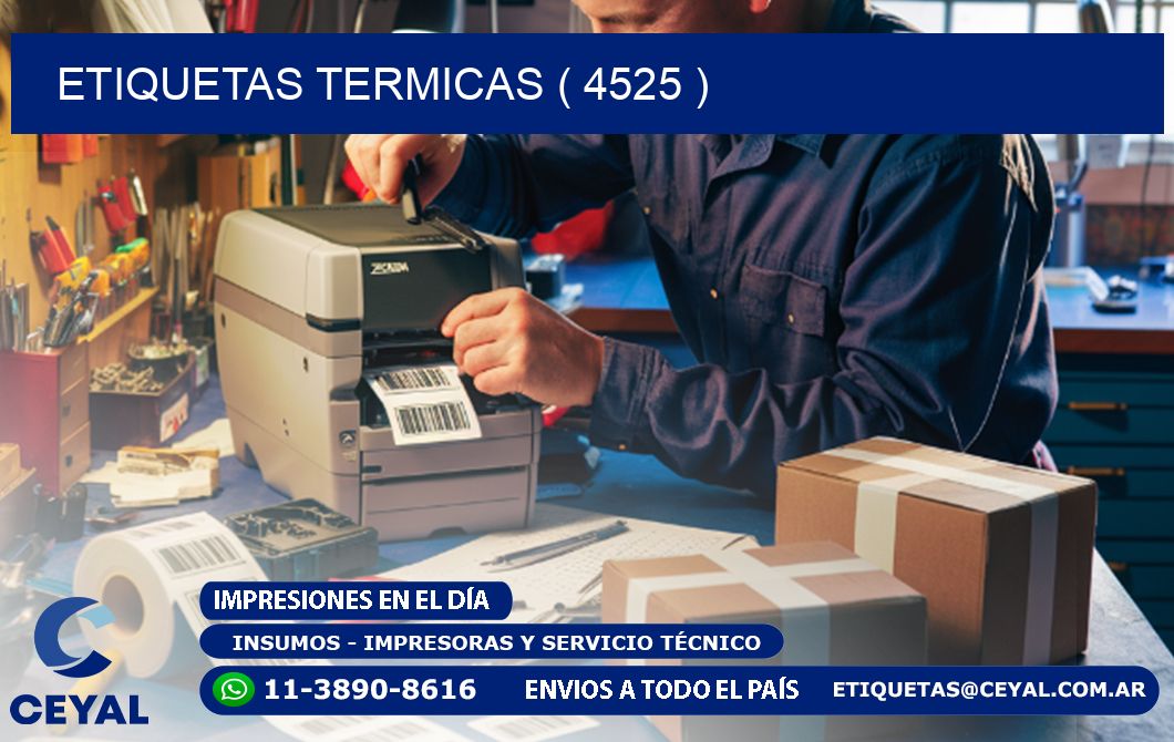 ETIQUETAS TERMICAS ( 4525 )