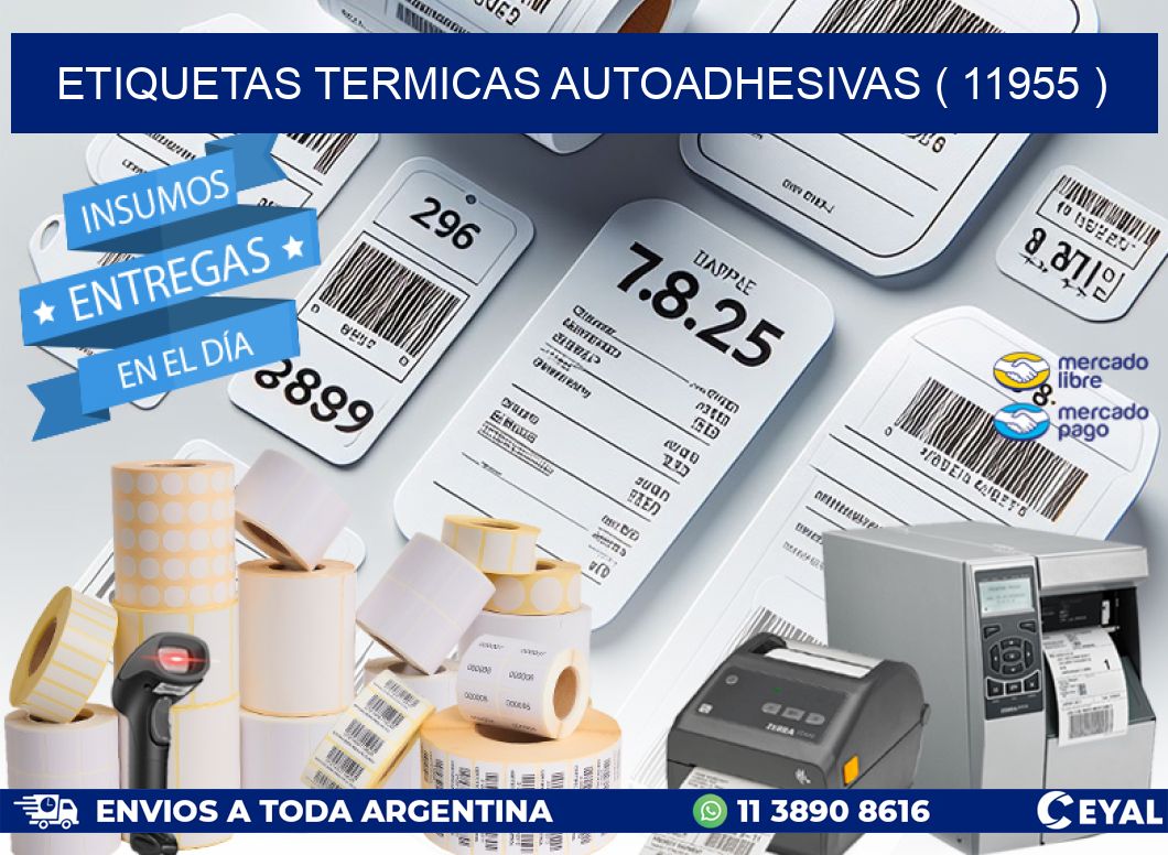 ETIQUETAS TERMICAS AUTOADHESIVAS ( 11955 )