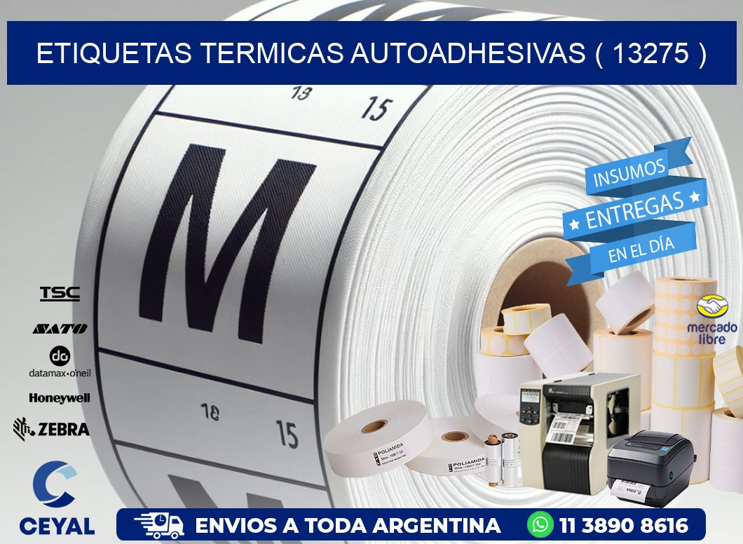 ETIQUETAS TERMICAS AUTOADHESIVAS ( 13275 )