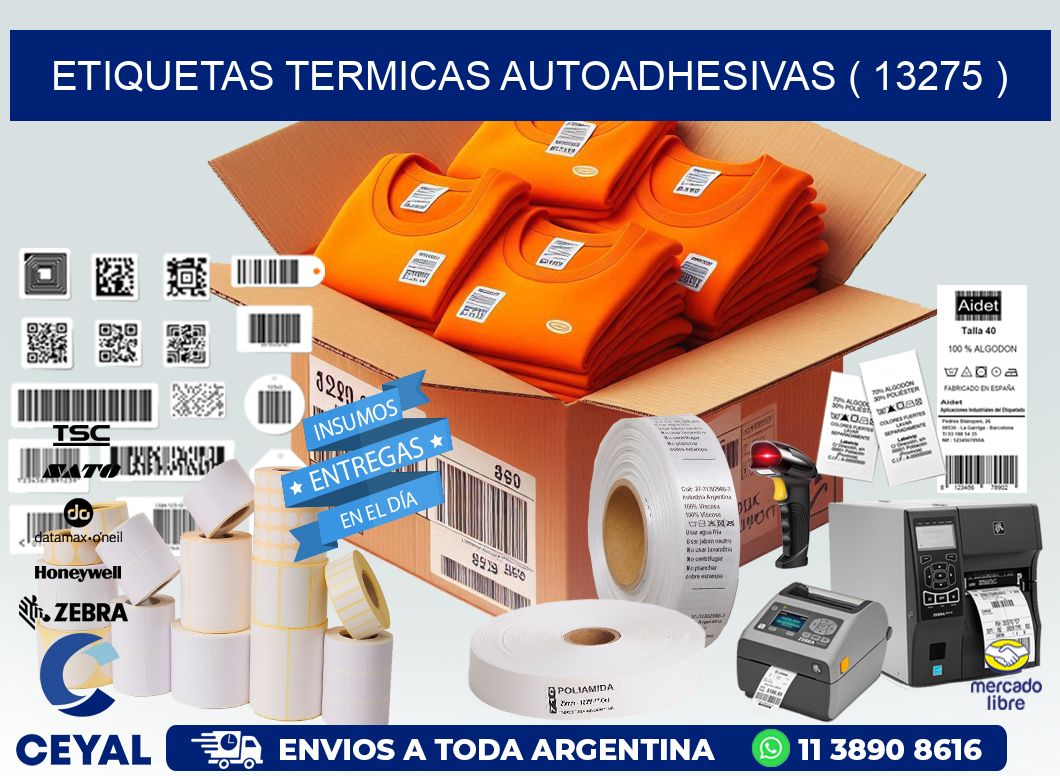 ETIQUETAS TERMICAS AUTOADHESIVAS ( 13275 )